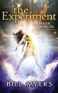 portada The Experiment: Imager Chronicles Book Two