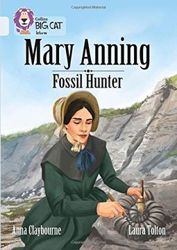 portada Collins big cat – a Biography of Mary Anning: Band 17 (en Inglés)