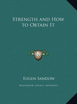portada strength and how to obtain it (en Inglés)