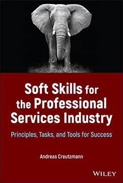 portada Soft Skills for the Professional Services Industry: Principles, Tasks, and Tools for Success (en Inglés)