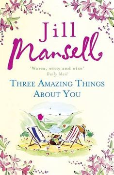 portada Three Amazing Things About You (en Inglés)