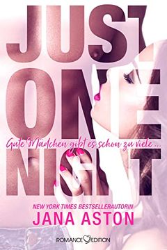 portada Just one Night: Gute Mädchen Gibt es Schon zu Viele. (in German)
