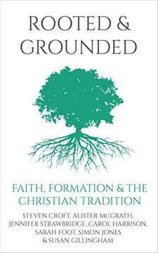 portada Rooted and Grounded: Faith Formation and the Christian Tradition (in English)