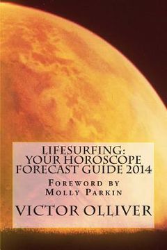 portada Lifesurfing: Your Horoscope Forecast Guide 2014 (en Inglés)