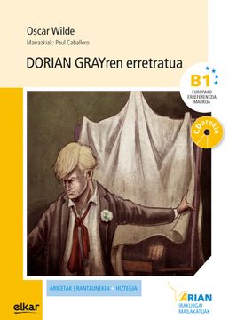 portada Dorian Grayren Erretratua (+Cd Audioa): Erretratua (B1): 20 (Arian Irakurgaiak) (in Basque)