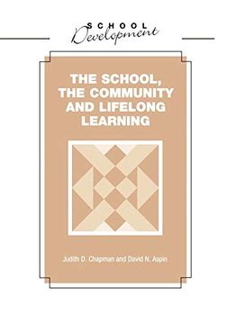 portada School, Community and Lifelong Learning (School Development) (in English)