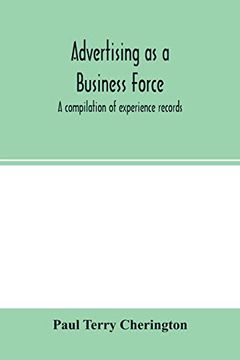 portada Advertising as a Business Force; A Compilation of Experience Records 