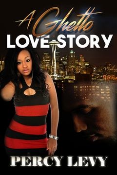 portada A Ghetto Love Story (en Inglés)