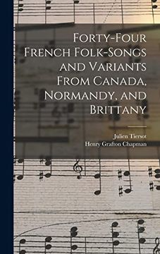 portada Forty-Four French Folk-Songs and Variants From Canada, Normandy, and Brittany