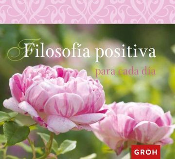 portada Filosofia Positiva Para Cada dia (in Spanish)