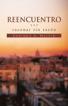 portada Reencuentro. Razonar sin raz n'' (in Spanish)