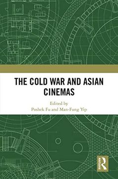 portada The Cold war and Asian Cinemas (en Inglés)