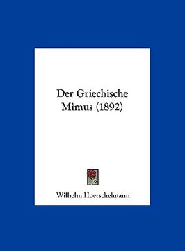 portada Der Griechische Mimus (1892) (en Alemán)