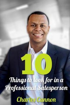 portada 10 Things To Look For In A Professional Salesperson (en Inglés)