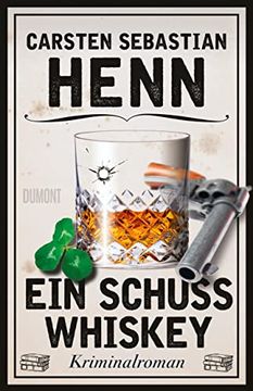 portada Ein Schuss Whiskey: Kriminalroman (Kulinarische Kriminalromane, Band 3) (en Alemán)