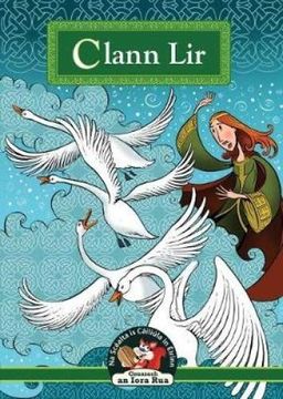 portada Clann Lir: Children of lir Irish (in a Nutshell) (en Inglés)