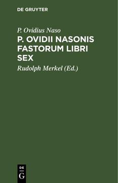 portada P. Ovidii Nasonis Fastorum Libri sex (en Latin)