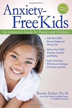 portada Anxiety-Free Kids: An Interactive Guide for Parents and Children, 2nd Ed