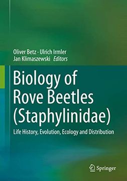 portada Biology of Rove Beetles (Staphylinidae): Life History, Evolution, Ecology and Distribution (en Inglés)