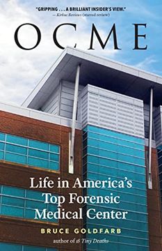 portada Ocme: Life in America's top Forensic Medical Center (en Inglés)