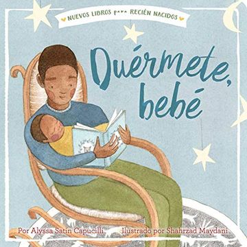 portada Duérmete, Bebé (Hush a Bye, Baby) (New Books for Newborns) (in Spanish)