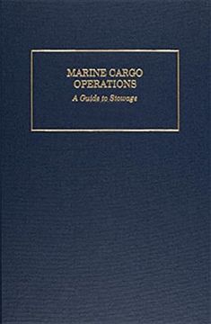 portada Marine Cargo Operations: A Guide to Stowage (en Inglés)