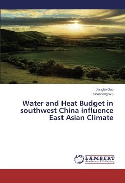 portada Water and Heat Budget in Southwest China Influence East Asian Climate