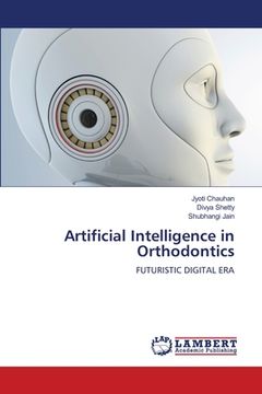 portada Artificial Intelligence in Orthodontics (en Inglés)