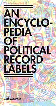 portada Encyclopedia of Political Record Labels (en Inglés)