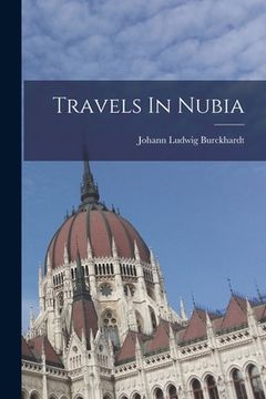 portada Travels In Nubia (in English)