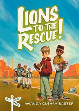 portada Lions to the Rescue! Tree Street Kids (Book 3) (Tree Street Kids, 3) (en Inglés)