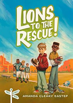 portada Lions to the Rescue! Tree Street Kids (Book 3) (Tree Street Kids, 3) 