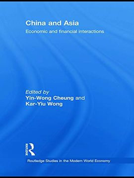 portada China and Asia (Routledge Studies in the Modern World Economy)
