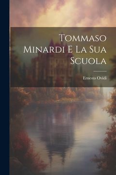 portada Tommaso Minardi E La Sua Scuola (en Italiano)