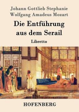 portada Die Entführung aus dem Serail: Libretto (en Alemán)