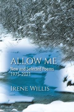 portada Allow Me: New and Selected Poems (en Inglés)