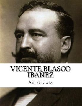 portada Vicente Blasco Ibáñez, Antología