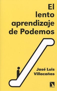 portada El Lento Aprendizaje de Podemos