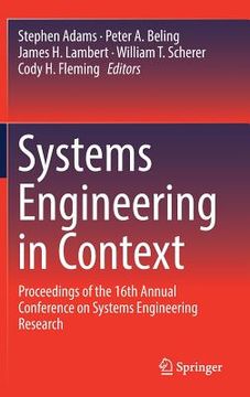 portada Systems Engineering in Context: Proceedings of the 16th Annual Conference on Systems Engineering Research (en Inglés)