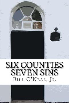 portada Six Counties, Seven Sins: Story of the Little Bird (en Inglés)