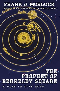 portada The Prophet of Berkeley Square: A Play in Five Acts (in English)