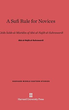 portada A Sufi Rule for Novices (Harvard Middle Eastern Studies) (en Inglés)