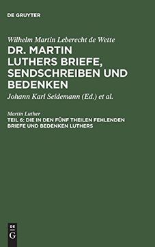 portada Die in den Fünf Theilen Fehlenden Briefe und Bedenken Luthers (in German)