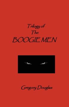 portada The Trilogy of The Boogie Men (in English)
