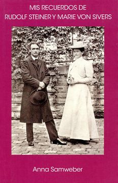 portada Mis Recuerdos de Rudolf Steiner y Marie von Sivers (in Spanish)