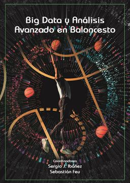 portada Bid Data y análisis avanzado en baloncesto (in Spanish)