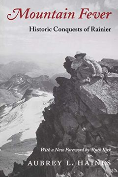 portada Mountain Fever: Historic Conquests of Rainier (Columbia Northwest Classics) 