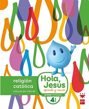 portada 16).nuevo hola jesus (4 aÑos).religion infantil (in Spanish)