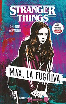 portada Stranger Things: Max, la Fugitiva