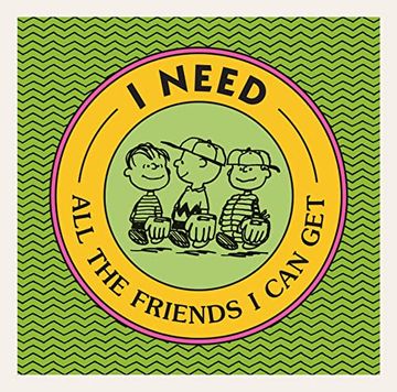 portada I Need all the Friends i can get (Peanuts) (in English)